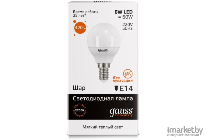  Gauss Лампа Gauss LED Elementary Шар 6W E14 420lm 3000K 1/10/50 [53116]